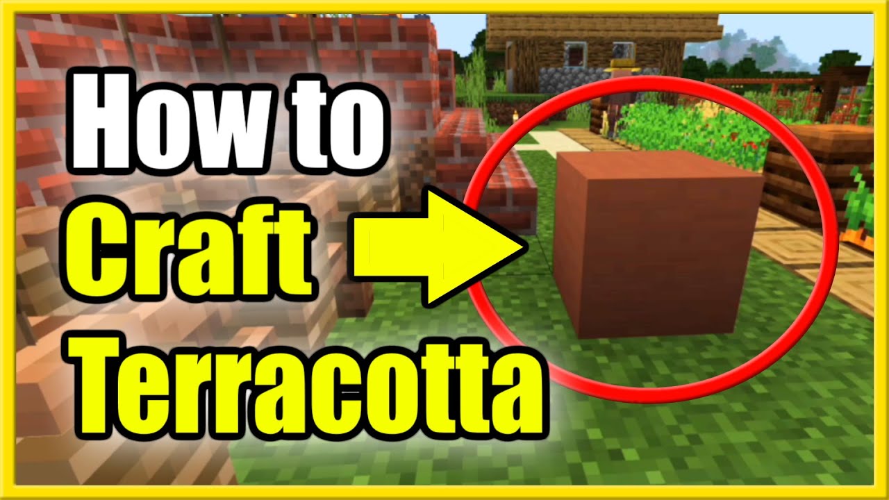How To Make Terracotta in Minecraft